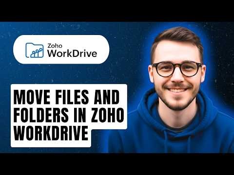 How To Move Files And Folders In Zoho Workdrive [2026 Guide]