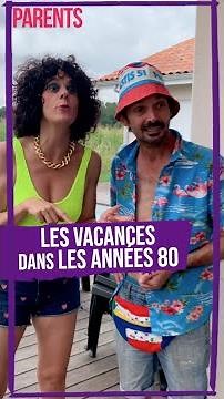 Les vacances dans les années 80