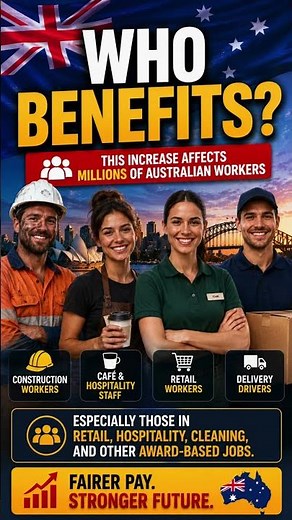 🇦🇺 Australia's Minimum Wage Rises to $26.44/hr! Here's What It Means for Workers