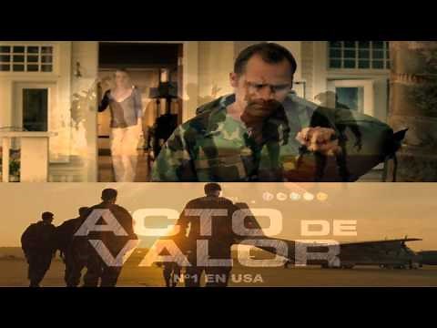 Acto De Valor [SOUNDTRACK / CANCIÓN FINAL]