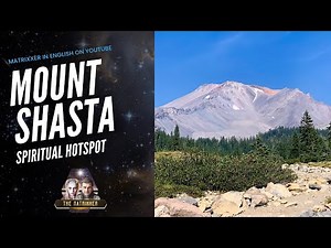 Mount Shasta! UFO Sightings, Spiritual Awakening & Hollow Earth