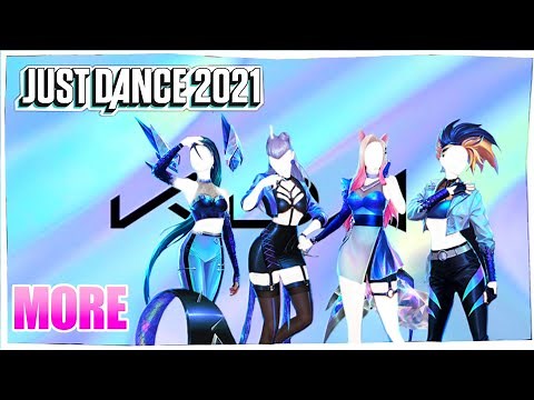 Just Dance 2021: MORE by KDA ft. Madison Beer, (G)I-DLE, Lexie Liu, Jaira Burns, Seraphine (Mash-Up)