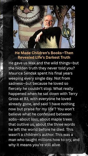 He Made Children’s Books—Then Revealed Life’s Darkest Truth