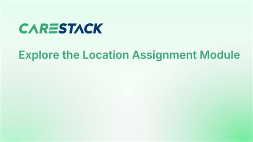 Explore the Location Assignment Module