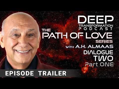 On the Spiritual Path of Love: Emptying the Heart, with A. H. Almaas
