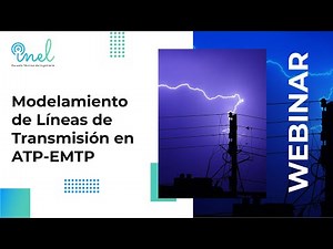 Modelamiento de Líneas de Transmisión en ATP-EMTP⚡