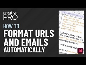 InDesign: How to Format URLs and Emails Automatically (Video Tutorial)