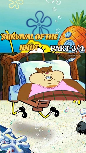 SpongeBob SquarePants Part 3: The Survival of the Idiot