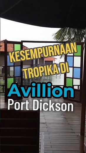 Avillion Port Dickson: Your Tropical Escape