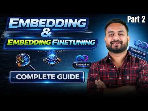 LLM Fine-Tuning 25: Improve RAG Retrieval with Finetune Embedding | Embedding Fine-Tuning Full Guide