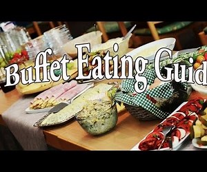 Buffet Eating Guide: How Enjoy a Buffet