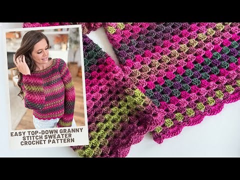 Easy Top Down & Seamless Granny Stitch Sweater with Shell Stitch Hem