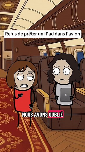 Refus de prêter un iPad dans l'avion — sketch humour