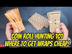 Coin Roll Hunting for Beginners - Returning your Coin and Where to Buy Coin Wrappers!