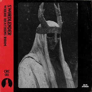 Swordlender - Where Heathens Roam (2025)