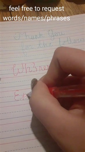 special thanks to my first few followers #cursive #cursivewriting #thankyou