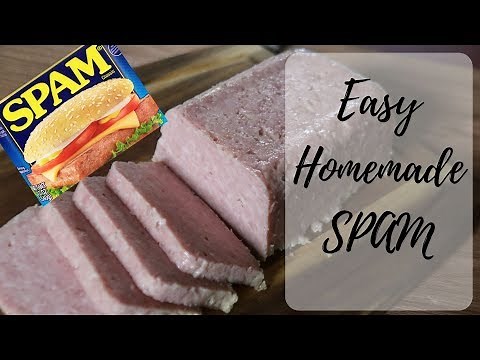 How To Make Spam at Home!