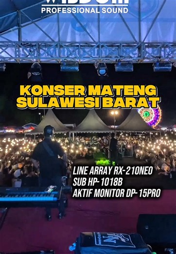 KONSER MATENG (SULAWESI BARAT) Menggunakan Produk Wisdom ✅Line Array RX-210Neo ✅Sub HP-1018B ✅DP-15Pro (Aktif Monitor) #wisdomproaudio #wisdomkonser #sulawesibarat