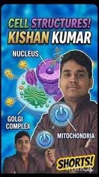 parts and basic structure of cell by kishan kumar
