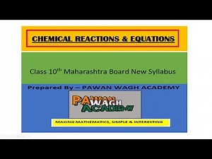 Chemical Reactions & Equations Notes Class 10 Maharashtra Board