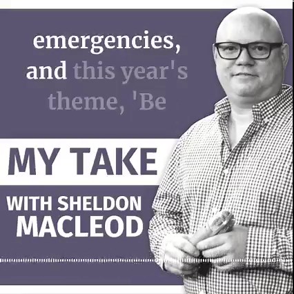 SHELDON MacLEOD: Make a plan to read up on emergency preparedness this week | SaltWire https://www.saltwire.com/atlantic-canada/opinion/sheldon-macleod-make-a-plan-to-read-up-on-emergency-preparedness-this-week-100851334/ | Tri-County Vanguard