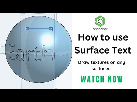 Onshape Tutorial on Surface Text Tool | How to draw textures on surfaces in Onshape
