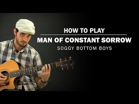 Man Of Constant Sorrow | How To Play | Beginner Guitar Lesson