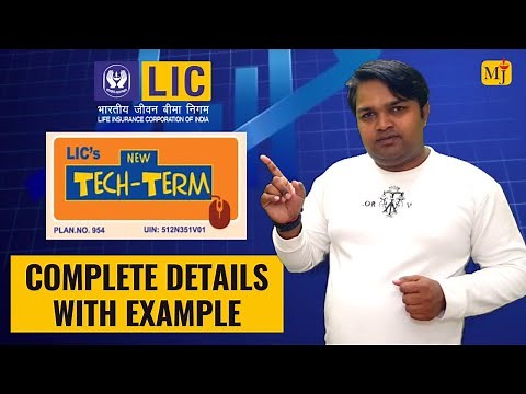 LIC Tech Term Plan 954 Explained with Example I New Term Insurance Plan 2024 I Complete Review