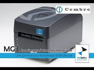 MELPRO - CEMBRE Imprimante à transfert thermique MG3, pour repérage