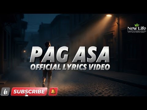 Pag-asa | Official Lyrics Video | Tagalog Worship Song | NEWLIFE Worship
