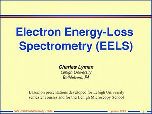PPT - Electron Energy-Loss Spectrometry (EELS) PowerPoint Presentation - ID:252363