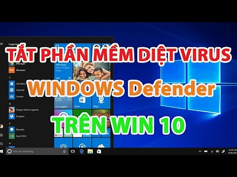 Cách tắt diệt virus win 10 | Cách tắt windows defender