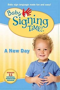 Baby Signing Time Vol 3 A New Day (2008) - Movie
