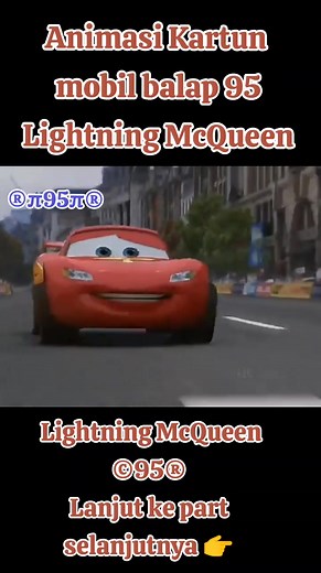 Animasi Kartun mobil balap 95 Lightning McQueen#animasi #lucu #ngakak #parodi #seru #viral #trending#video #videoviral #tiktokindia #viralvideo #tiktokviral #viraltiktok #fypシ゚viral#cars