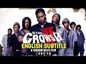 Crows Zero 2 (2009) - english subtitle