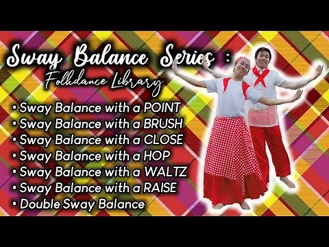 Sway Balance Series | Folkdance Library