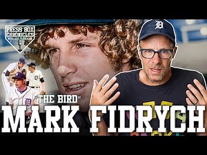 Mark Fidrych | How Injury & Neglect Derailed A Detroit Tigers Phenomenon