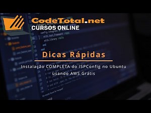 Dicas Rápidas - Instalação COMPLETA do ISPConfig no Ubuntu usando o AWS Grátis
