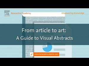 From Article To Art Creating Visual Abstracts - A Guide to Visual Abstracts