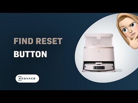 How to Find the Reset Button on ECOVACS DEEBOT T30 PRO OMNI