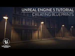 How to Create a Blueprint in Unreal Engine 5 (Beginner Basics)