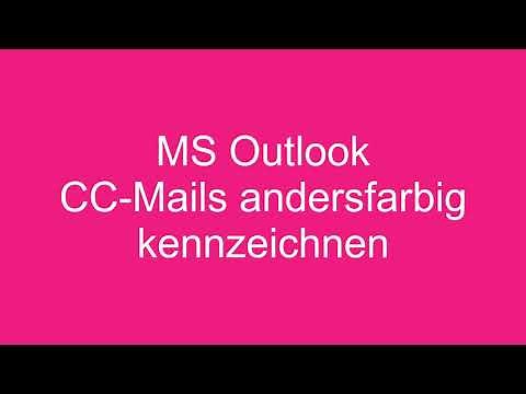 MS Outlook - CC Mails andersfarbig darstellen