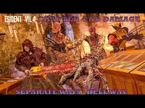 Resident Evil 4 Remake Separate Ways Hell Way Chapter 4 No Damage