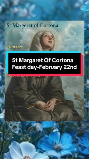 #Catholic #CatholicSaint #IntercessionOfSaintsIsBiblical #christiantiktok ST. MARGARET OF CORTONA She was a farmer’s daughter. Her mother died when Margaret was seven years old, and her stepmother considered her a nuisance. She eloped with a young nobleman from Montepulciano, bore him a son, and lived as his mistress for nine years. In 1274 he was murdered by brigands, and his body dumped in a shallow grave. Margaret saw the incident as a sign from God. She publicly confessed to the affair, and
