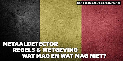 Metaaldetector regels en wetgeving België | Metaaldetectorinfo
