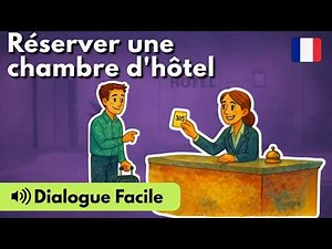 Learn French with Fun Dialogues - Ep. 2: Booking a Hotel Room (A1-A2)