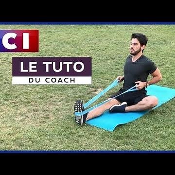 Le Tuto du Coach : 3 exercices pour des muscles qu'on oublie