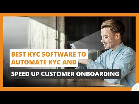 Best KYC Software to Automate Customer Onboarding and Stay Compliant