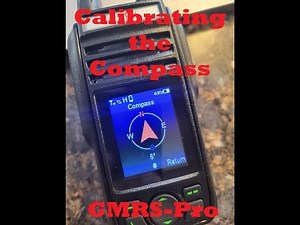 GMRS-PRO Calibrating the Compass