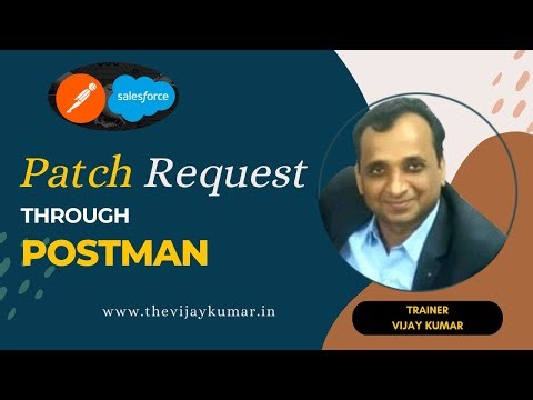 05 Postman Integration - How to update Record based on Record Id using Patch Request through Postman